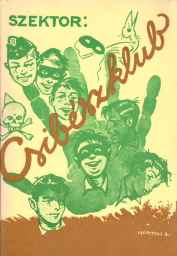 Szektor - Csib�szklub (reprint)