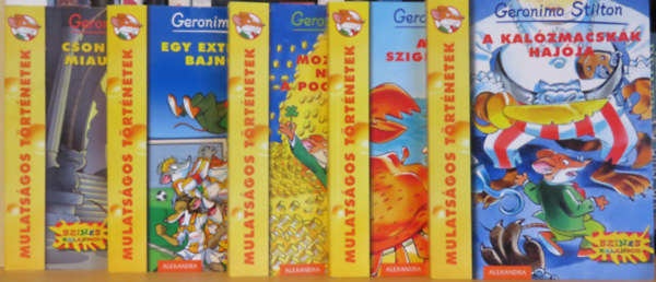 Geronimo Stilton - 5 db Geronimo Stilton: A kal�zmacsk�k haj�ja, A Kal�z-szigetek kincse, Egy extraegeres bajnoks�g, Csonkamancs� Miau kast�lya, Ezer mozzarella, nyertem a Pocoklott�n!