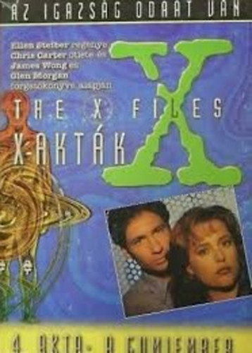 Ellen Steber; Les Martin - 4. akta - A gumiember - X akt�k - Az igazs�g oda�t van