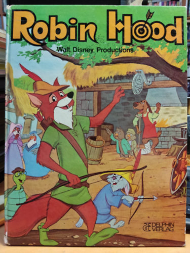 Delphin Verlag - Robin Hood (Walt Disney Production) nmet nyelv