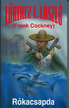 Frank Cockney - Rkacsapda