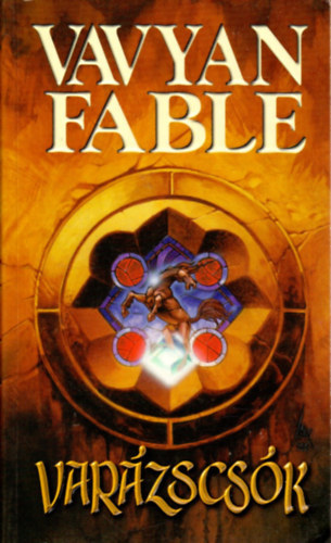 Vavyan Fable - Varzscsk - kemny kts