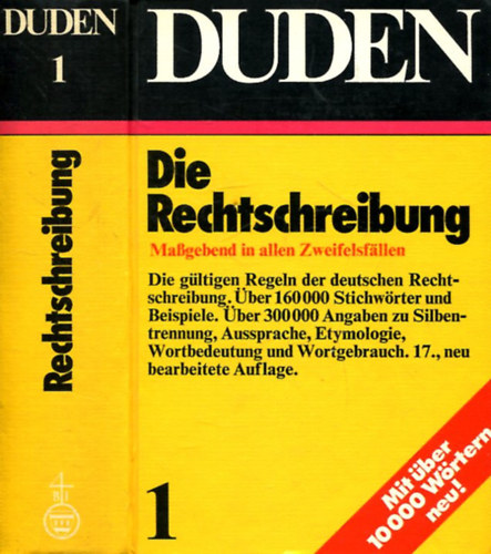 Prof. Dr. Günther Drosdowski, Dr. Wolfgang Müller, Prof. Dr. Paul Grebe, Dr. Rudolf Köster - Duden 1 - Die Rechtschreibung