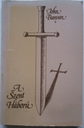 John Bunyan - A Szent Hbor