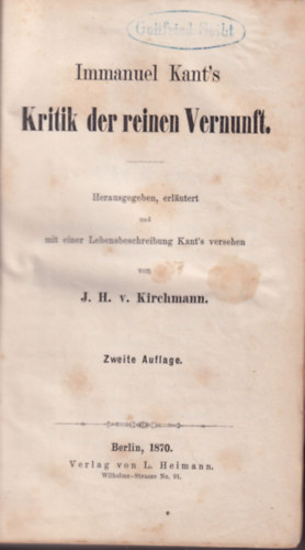 Immanuel Kant - Kritik der reinen Vernunft