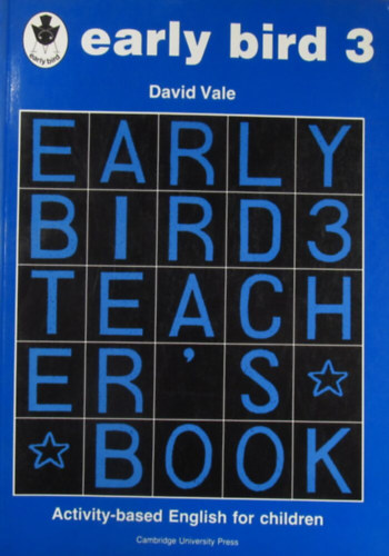 David Vale - Early Bird 3 Teacher's Book