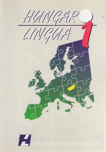 Hungaria Lingua 1 (Nyelvtani munkafzet)