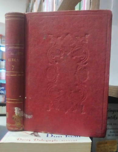 Vrsmarty Mihly - Drmai kltemnyek 1821-1844 (Vrsmarty Minden Munki VII.)