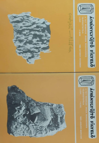 Ásványgyűjtő Figyelő (II. évf. 1-2. szám, 4. szám, III. évf. 1., 2., 3., 4. szám)