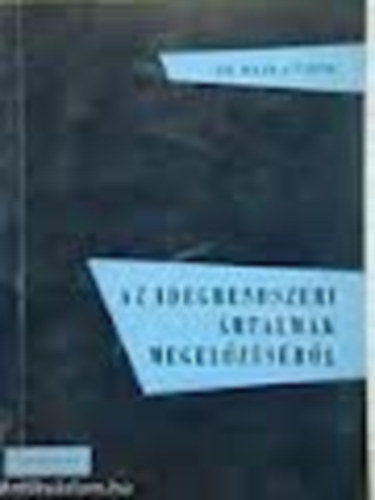 dr. Rajka Tibor - Az idegrendszeri rtalmak megelzsrl