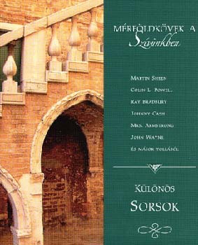 Opus Kiad - Mrfldkvek a szvnkben - Klns sorsok