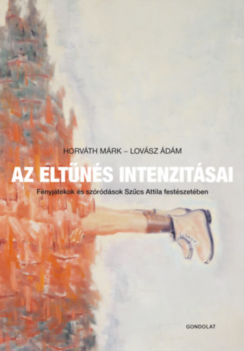 Lovsz dm Horvth Mrk - Az eltns intenzitsai
