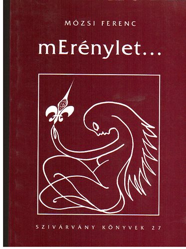 M�zsi Ferenc - mEr�nylet...