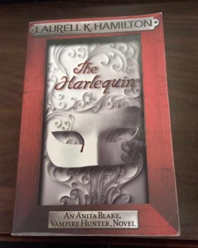 Laurell K. Hamilton - The Harlequin