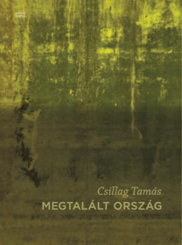 Csillag Tams - Megtallt orszg