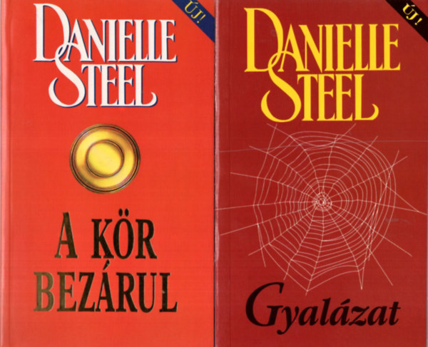 Danielle Steel - 4 db Danielle Steel k�nyv ( egy�tt ) 1. Gyal�zat, 2. A k�r bez�rul, 3. A szellem, 4. A kl�n �s �n