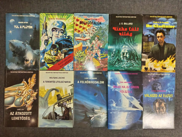 Harry Harrison, Jeremy Taylor, J. G. Ballard, Frederik Pohl, C.M. Kornbluth, Poul Anderson, Luigi Menghini, Wolfgang Jeschke, Hank Jeff, Arkagyij �s Borisz Sztrugackij Nemere Istv�n - (10db) Galaktika Fantasztikus K�nyvek k�nyvcsomag: T�l a pl�t�n / A rozsdamentes ac�lkapit�ny / Bolyg�fal�k / V�zbe f�lt vil�g / Dr. Gladi�to / Majd ha az Orion f�lsz�ll / A felh�birodalom / A teremt�s utols� napja / Az �tkozott le