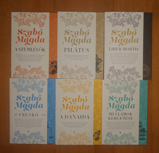 Szabó Magda - Szabó Magda új életműsorozatának 6 kötete: A danaida, Freskó, Liber Mortis, Pilátus, A szemlélők, Hullámok kergetése