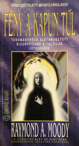Raymond A. Moody - Fny a kapun tl