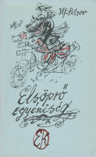 Ilf; Petrov - Elspr egynisg