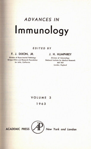 J. H. Humphrey  (szerk.) F. J. Dixon (szerk.) - Advances in Immunology Volume 3