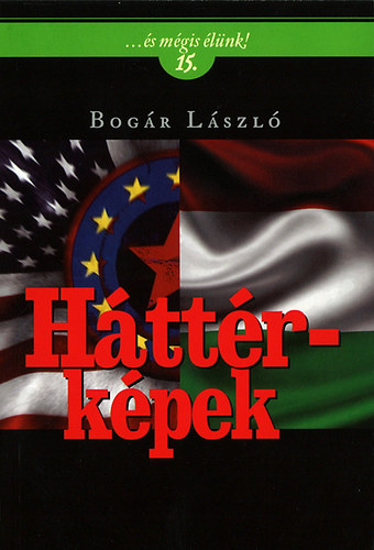 Bog�r L�szl� - H�tt�rk�pek