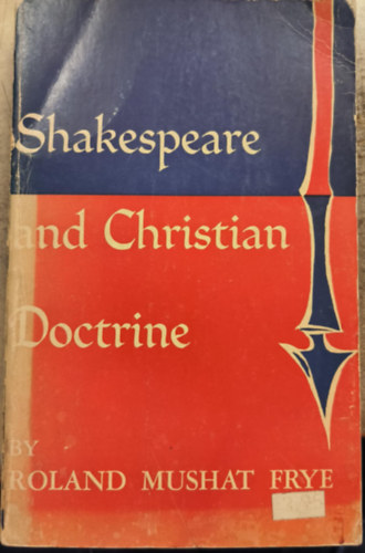 Shakespeare and Christian Doctrine ("Shakespeare és a keresztény doktrína" angol nyelven)