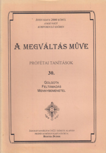 A megvlts mve
