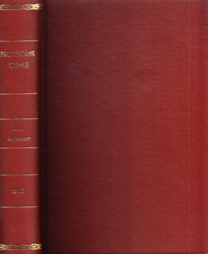 Protest�ns Szemle XLII. �vfolyam, 1933
