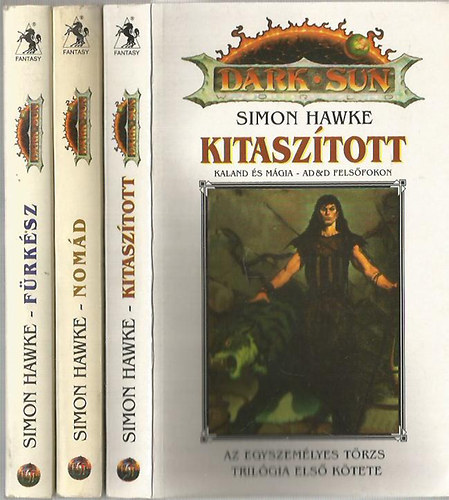 Simon Hawke - Egyszem�lyes t�rzs tril�gia (Kitasz�tott, F�rk�sz, Nom�d)