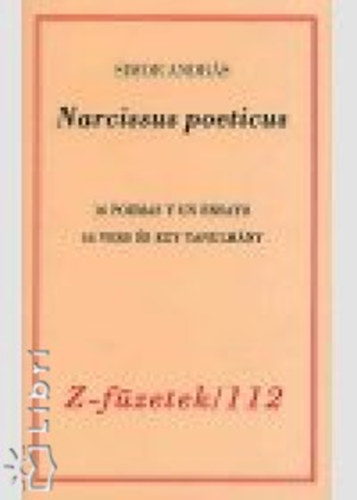 Simor Andr�s  (szerk.) - Narcissus poeticus