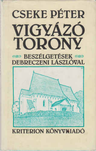 Cseke Pter - Vigyz torony