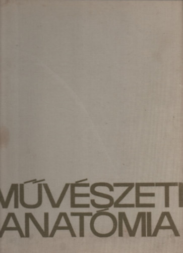 Barcsay Jen - Mvszeti anatmia