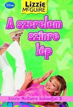Lizzy McGuire - A szerelem sznre lp - Lizzy McGuire 3.