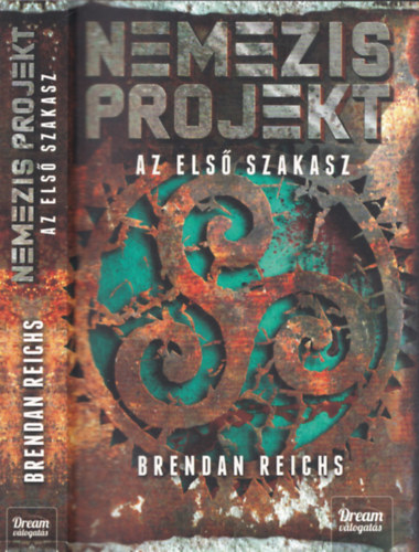 Brendan Reichs - Nemezis projekt - Az első szakasz