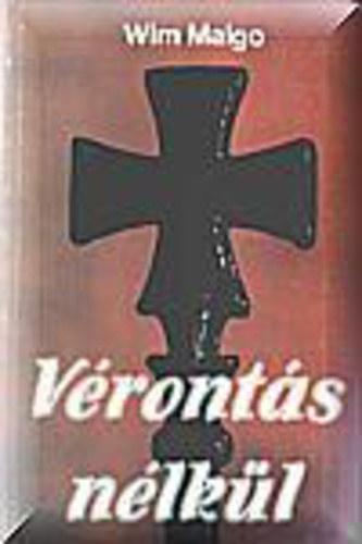Wim Malgo - V�ront�s n�lk�l