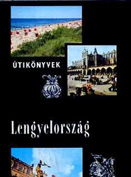 Bács Gyula - Lengyelország (Panoráma Útikönyvek)