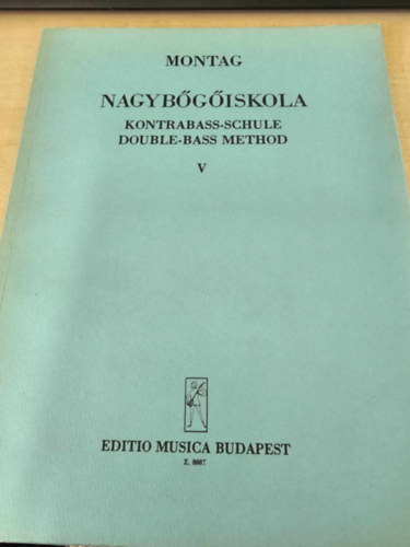Montag Lajos - Nagybőgőiskola V.