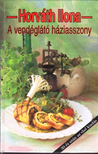 Horvth Ilona - A vendglt hziasszony