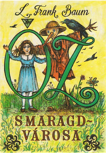 L. Frank Baum - z smaragd vrosa