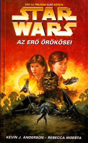 Kevin J.-Moesta, Rebecca Anderson - Star Wars: Az erő örökösei (Ifjú Jedi lovagok)