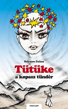 Solymos Dalma - T�t�ke, a kopasz t�nd�r