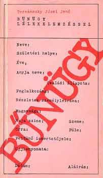 Ters�nszky J�zsi Jen� - B�n�gy l�lekelemz�ssel