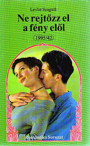 Leslie Seagull - Ne rejt�zz el a f�ny el�l