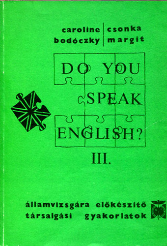 Bodóczky-Csonka - Do you speak english? III.