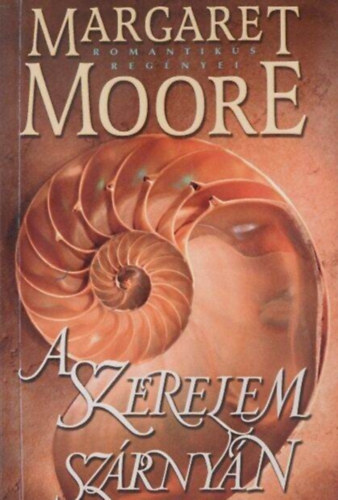 Margaret Moore - A szerelem szrnyn