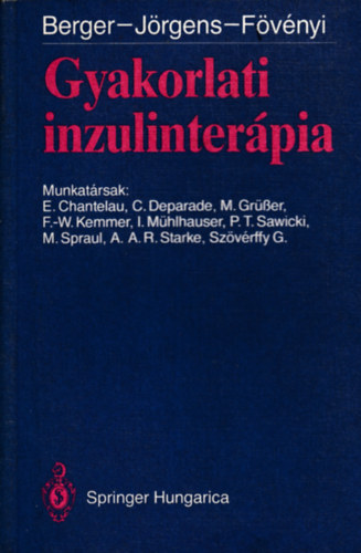 Michael Berger-Viktor J�rgens-F�v�nyi J�zsef - Gyakorlati inzulinter�pia