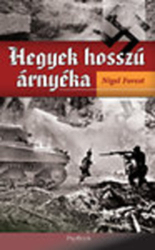Nigel Forest - Hegyek hosszú árnyéka