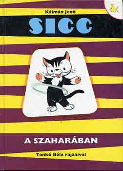 K�lm�n Jen� - Sicc a Szahar�ban