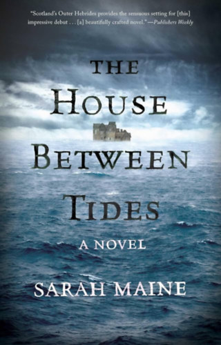 Sarah Maine - The house between tides